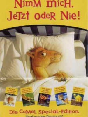 camel-Nimm mich jetzt oder nie.jpg